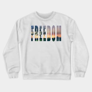 Freedom 2 Crewneck Sweatshirt